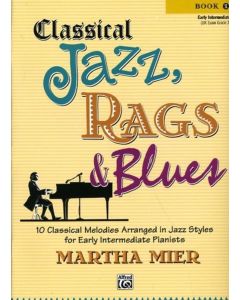 Alfred's Classical Jazz, Rags & Blues 1