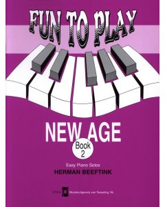 Fun to Play New Age 2 - Piano Beeftink