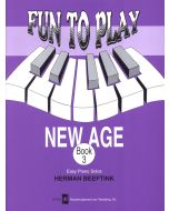 Fun to Play New Age 3 - Piano Beeftink