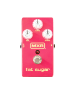 MXR M94 Fat Sugar